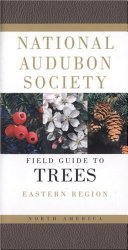 Audubon Society Field Guide to North American Trees