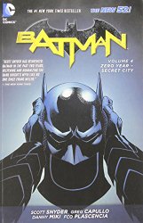 Batman Vol. 4: Zero Year-Secret City