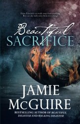 Beautiful Sacrifice: A Novel (Maddox Brothers) (Volume 3)
