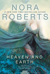 Heaven and Earth: Three Sisters Island Trilogy #2