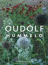 Hummelo: A Journey Through a Plantsman’s Life
