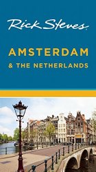 Rick Steves Amsterdam & the Netherlands