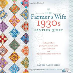 The Farmer’s Wife 1930s Sampler Quilt