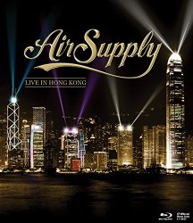 Air Supply – Live In Hong Kong [Blu-ray]