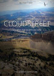 CloudStreet: Soaring the American West