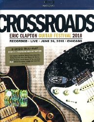 Eric Clapton: Crossroads Guitar Festival 2010 [Blu-ray]