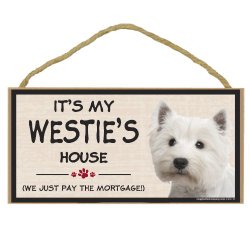 Imagine This Wood Breed Decorative Mortgage Sign, Westie