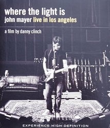 John Mayer: Where the Light Is – Live in Los Angeles [Blu-ray]