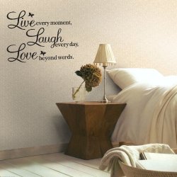 Meco Vinyl Decal Live Every Moment, Laugh Every Day, Love Beyond Words Wall Quote