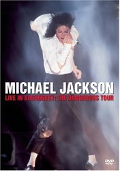 Michael Jackson: Live in Bucharest: The Dangerous Tour
