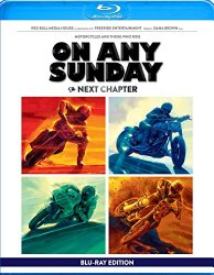 On Any Sunday: The Next Chapter [Blu-ray]