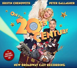 On the Twentieth Century (New Broadway Cast Recording)