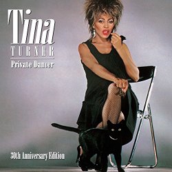 Private Dancer – 30th Anniversary Edition (2CD)