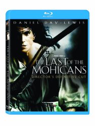 The Last of the Mohicans: Director’s Definitive Cut [Blu-ray]