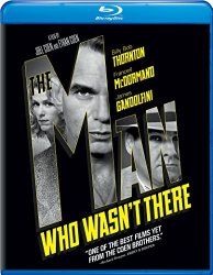 The Man Who Wasn’t There [Blu-ray]