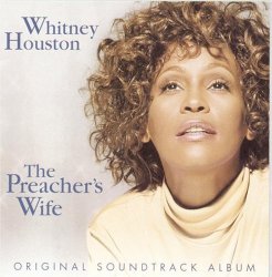 The Preacher’s Wife: Original Soundtrack Album