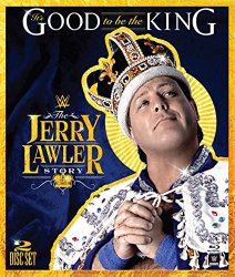 WWE: It’s Good to Be the King – The Jerry Lawler Story [Blu-ray]