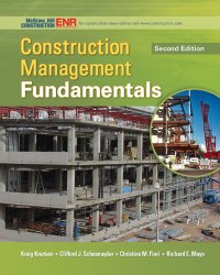 Construction Management Fundamentals (McGraw-Hill Series in Civil Engineering)