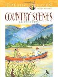 Creative Haven Country Scenes Coloring Book (Creative Haven Coloring Books)
