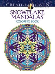 Creative Haven Snowflake Mandalas Coloring Book (Creative Haven Coloring Books)