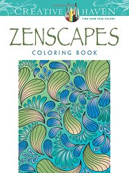 Creative Haven Zenscapes Coloring Book (Creative Haven Coloring Books)
