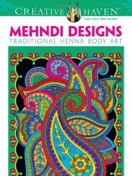 Dover Creative Haven Mehndi Designs Coloring Book (Creative Haven Coloring Books)