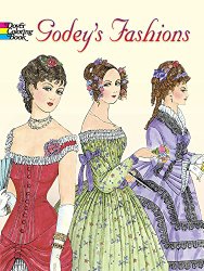 Godey’s Fashions Coloring Book (Dover Fashion Coloring Book)