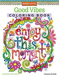 Good Vibes Coloring Book (Coloring Activity Book)