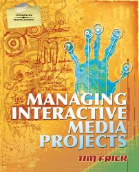 Managing Interactive Media Projects (Graphic Design/Interactive Media)