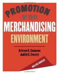 Promotion in the Merchandising Environment 2nd edition