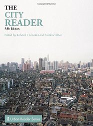 The City Reader, 5th Edition (The Routledge Urban Reader Series)