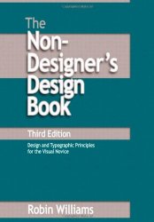 The Non-Designer’s Design Book (3rd Edition)