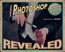 Adobe Photoshop Creative Cloud Revealed