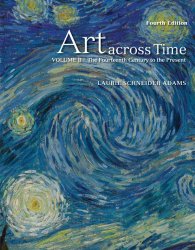 Art Across Time, Vol. 2: The Fourteenth Century to the Present, 4th Edition