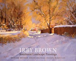 Irby Brown: Southwest Landscape Paintings