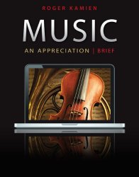 Music: An Appreciation, 7th Brief Edition