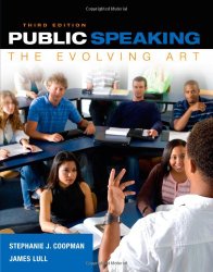 Public Speaking: The Evolving Art (with MindTap(TM) Speech Printed Access Card)