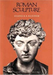 Roman Sculpture (Yale Publications in the History of Art)