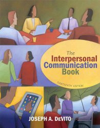 The Interpersonal Communication Book (13th Edition)