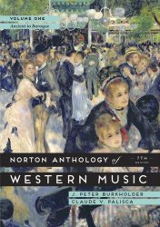 The Norton Anthology of Western Music (Seventh Edition)  (Vol. 1)