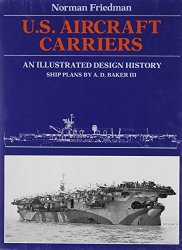 U.S. Aircraft Carriers: An Illustrated Design History
