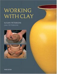 Working With Clay (3rd Edition)