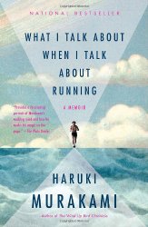 What I Talk About When I Talk About Running (Vintage International)