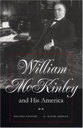 William McKinley and His America