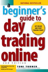 A Beginner’s Guide to Day Trading Online (2nd edition)
