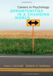 Careers in Psychology: Opportunities in a Changing World