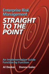 Enterprise Risk Management – Straight to the Point: An Implementation Guide Function by Function (Viewpoints on ERM)