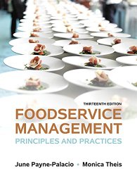 Foodservice Management: Principles and Practices (13th Edition)