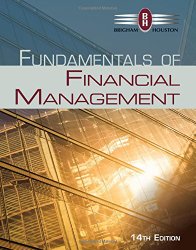 Fundamentals of Financial Management (Finance Titles in the Brigham Family)