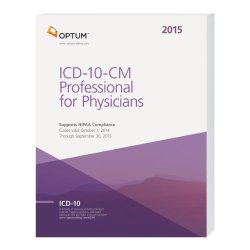 ICD-10-CM Professional for Physicians Draft — 2015